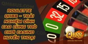 Roulette QH88